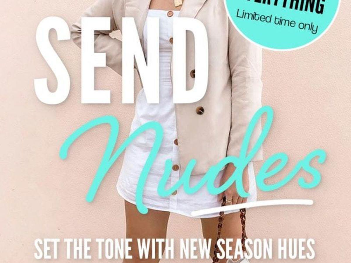 Boohoo Ad Banned For Send Nudes Message Express Star