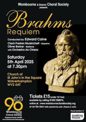 Local choir to perform Brahms Requiem in Wolverhampton church.